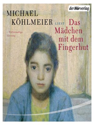 cover image of Das Mädchen mit dem Fingerhut